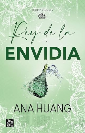 Huang, Ana. Rey de la Envidia / King of Envy. Planeta Publishing Corp, 2026.