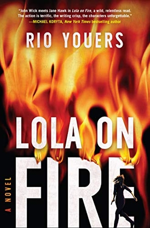 Youers, Rio. Lola on Fire. HarperCollins, 2021.