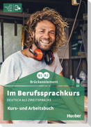 Im Berufssprachkurs Brückenelement B1/B2