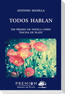 Todos hablan