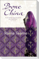 Bone China. Roma Tearne