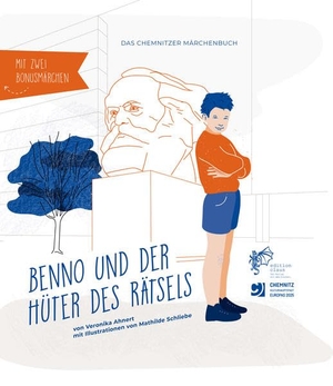 Ahnert, Veronika / Roscher, Marko et al. Das Chemnitzer Märchenbuch - Benno und der Hüter des Rätsels. edition claus, 2021.