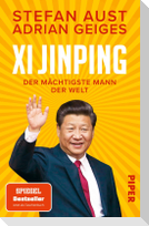 Xi Jinping - der mächtigste Mann der Welt