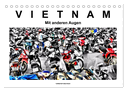 Vietnam - Mit anderen Augen (Tischkalender 2024 DIN A5 quer), CALVENDO Monatskalender
