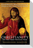 Christianity: The First Three Thousand Years