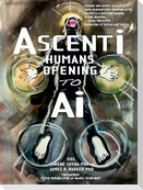 Ascenti: Humans Opening to AI