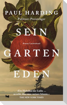 Sein Garten Eden