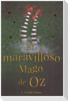 El Maravilloso Mago de Oz