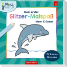 Mein erster Glitzer-Malspaß - Meer und Ozean