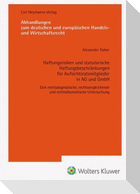 Haftungsrisiken und statutarische Haftungsbeschränkungen für Aufsichtsratsmitglieder in AG und GmbH (AHW 267)