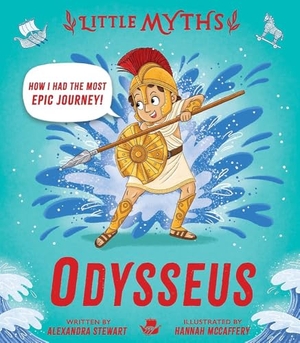 Stewart, Alexandra. Little Myths - Odysseus. Hodder Paperbacks, 2026.