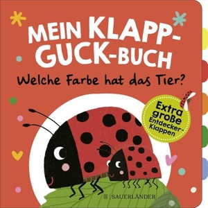 Weber, Susanne. Mein Klapp-Guck-Buch: Welche Farbe hat das Tier? - Mit extragroßen Entdecker-Klappen. FISCHER Sauerländer, 2023.