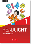 English G Headlight Band 1: 5. Schuljahr - Allgemeine Ausgabe - Wordmaster
