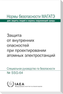 Protection Against Internal Hazards in the Design of Nuclear Power Plants
