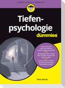 Tiefenpsychologie für Dummies
