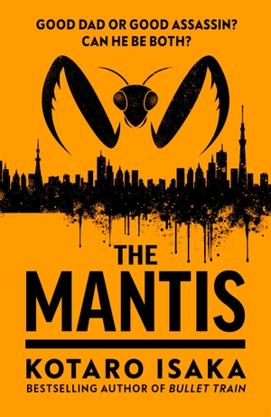 Isaka, Kotaro. The Mantis. Random House UK Ltd, 2024.