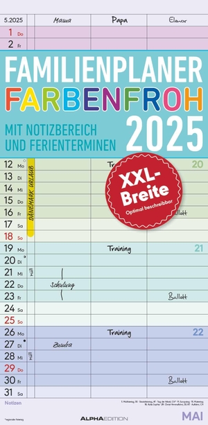 Alpha Edition (Hrsg.). Familienplaner Farbenfroh 2025 - Familien-Timer 22x45 cm - mit Ferienterminen - 3 Spalten - Wand-Planer - mit vielen Zusatzinformationen - Alpha Edition. ALPHA EDITION GmbH, 2024.