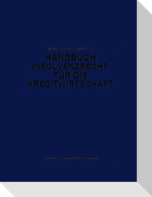Handbuch Insolvenzrecht für die Kreditwirtschaft
