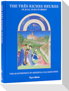 The Tres Riches Heures of Jean, Duke of Berry