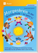 Morgenkreis in der Grundschule - so gehts!