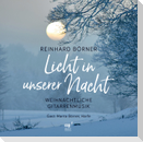 Licht in unserer Nacht
