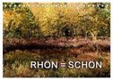 RHÖN = SCHÖN (Tischkalender 2024 DIN A5 quer), CALVENDO Monatskalender