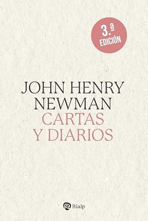 Newman, John Henry. Cartas Y Diarios. Ediciones Rialp, 2024.