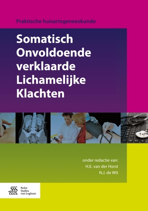 De Wit, N. J. / H. E. van der Horst (Hrsg.). Somatisch Onvoldoende verklaarde Lichamelijke Klachten. Bohn Stafleu van Loghum, 2017.