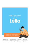 Réussir son Bac de français 2024 : Analyse de Lélia de George Sand