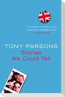 Stories We Could Tell