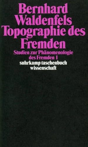 Waldenfels, Bernhard. Topographie des Fremden - Studien zur Phänomenologie des Fremden 1. Suhrkamp Verlag, 2010.