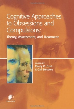 Frost / Steketee. COG APPROACH OBSESSIONS & COMP. Elsevier BV, 2002.