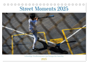 Street Moments (Tischkalender 2025 DIN A5 quer), CALVENDO Monatskalender