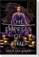 The Empress of Time