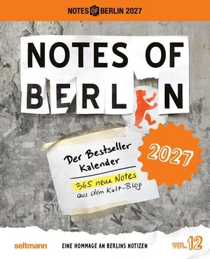 Nist, Joab / Oliver Seltmann (Hrsg.). Notes of Berlin 2027 - Hol dir die Straße ins Haus!. Seltmann Publishers GmbH, 2026.