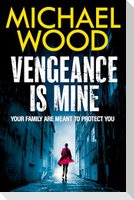 Vengeance is Mine
