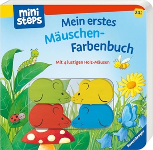 Grimm, Sandra. ministeps: Mein erstes Mäuschen-Farbenbuch - Mit 4 lustigen Holz-Mäusen. Ab 24 Monaten. Ravensburger Verlag, 2022.
