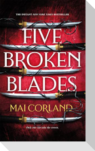 Five Broken Blades