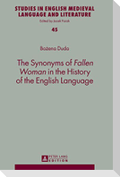 The Synonyms of «Fallen Woman» in the History of the English Language