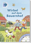 Leseprofis - Mit Bildern lesen lernen: Wirbel auf dem Bauernhof, Erstes Lesen