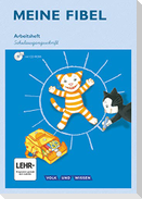 Meine Fibel 1. Schuljahr.  Arbeitsheft in Schulausgangsschrift mit CD-ROM
