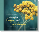 Zwischen Angst und Vertrauen