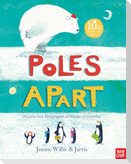 Poles Apart