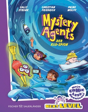 Stronk, Cally / Christian Friedrich. Mystery Agents: Der Klo-Spion - Mit kniffligen Bildrätseln | Das Comic-Leseabenteuer für die Grundschulzeit: Spannend erzählt mit coolen Rätseln, bunten Bildern und Lese-Audio. FISCHER Sauerländer, 2026.