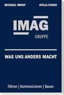 IMAG - Was uns anders macht
