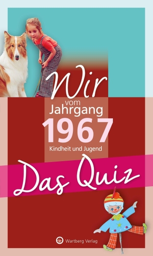 Rickling, Matthias. Wir vom Jahrgang 1967 - Das Quiz - Kindheit und Jugend · Geschenkbuch und Rätselspaß zum 60. Geburtstag. Wartberg Verlag, 2026.