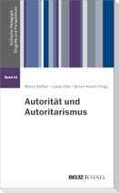 Autorität und Autoritarismus Bd. 10