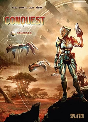 Peru, Olivier. Conquest. Band 9 - Sahondra. Splitter Verlag, 2023.