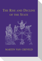 The Rise and Decline of the State