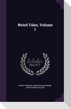 Weird Tales, Volume 1